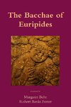 The Bacchae of Euripides