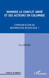 Nommer le conflit armé et ses acteurs en Colombie