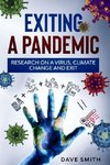 Exiting a Pandemic