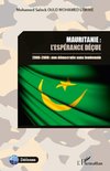 Mauritanie : l'espérance déçue