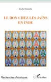 Le don chez les Jaïns en Inde