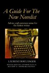 A Guide for the New Novelist