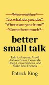 Better Small Talk