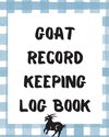 Goat Record Keeping Log Book