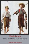 The Adventures of Tom Sawyer (Unabridged. Complete  with all original illustrations)