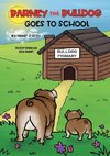 Barney the Bulldog Goes to School