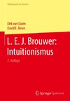 L. E. J. Brouwer: Intuitionismus