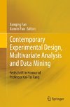 Contemporary Experimental Design, Multivariate Analysis and Data Mining