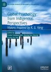 Global Psychology from Indigenous Perspectives