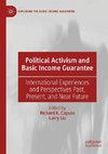 Political Activism and Basic Income Guarantee