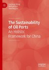 The Sustainability of Oil Ports