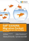 SAP S/4HANA Migration Cockpit - Datenmigration mit LTMC und LTMOM