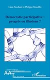 Démocratie participative : progrès ou illusions ?