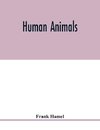 Human animals