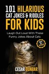 101 Hilarious Cat Jokes & Riddles For Kids