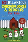 101 Hilarious Chicken Jokes & Riddles For Kids