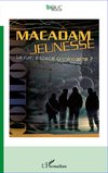 Macadam jeunesse