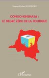 Congo-Kinshasa : le degré zéro de la politique