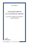 Les ressentiments de la société du travail