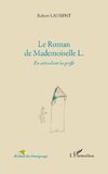 Roman de mademoiselle L en attendant la greffe