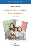 Risque Algérie et stratégies de développement