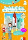 Die Deutsch-Helden Knobelaufgaben für Deutsch-Helden 4. Klasse