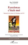 Fantômas c'était moi