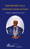 Nabi Ibrahima Youla, Grande figure africaine de Guinée