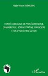 Traité congolais de procédure civile, commerciale, administrative, financière et des voies d'exécution