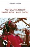 Prophètes-guérisseurs dans le sud de la Côte d'Ivoire