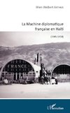 Machine diplomatique française en Haïti