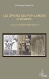 Les drames des populations africaines