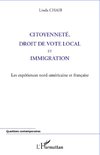 Citoyenneté, droit de vote local et immigration