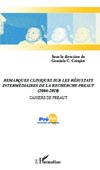 Remarques cliniques sur les résultats intermédiaires de la recherche PREAUT (2006-2010)