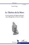 Le théâtre de la Mort