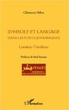 Symbole et langage dans les écrits johanniques