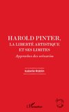 Harold Pinter, la liberté artistique et ses limites