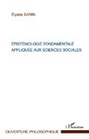 Epistémologie fondamentale appliquée aux sciences sociales