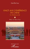 Vingt ans d'expérience en Chine