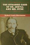 The Strange Case of Dr. Jekyll and Mr. Hyde