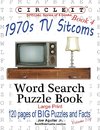 Circle It, 1970s Sitcoms Facts, Book 4, Word Search, Puzzle Book