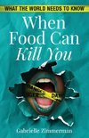 When Food Can Kill You