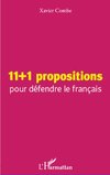 11 + 1 propositions pour défendre le français