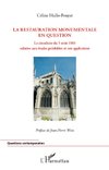 La restauration monumentale en question