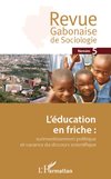 L'éducation en friche