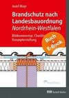 Brandschutzkonzepte nach Bauordnung Nordrhein-Westfalen - mit E-Book (PDF)