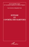 Hypnose et contrôle des habitudes