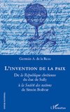 L'invention de la paix