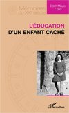 L'éducation d'un enfant caché