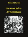 Die neuen Reiter der Apokalypse